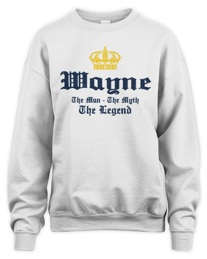 The Man The Myth The Legend Corona Beer T-Shirt WAYNE M1-S83 / Unisex Sweatshirt / white