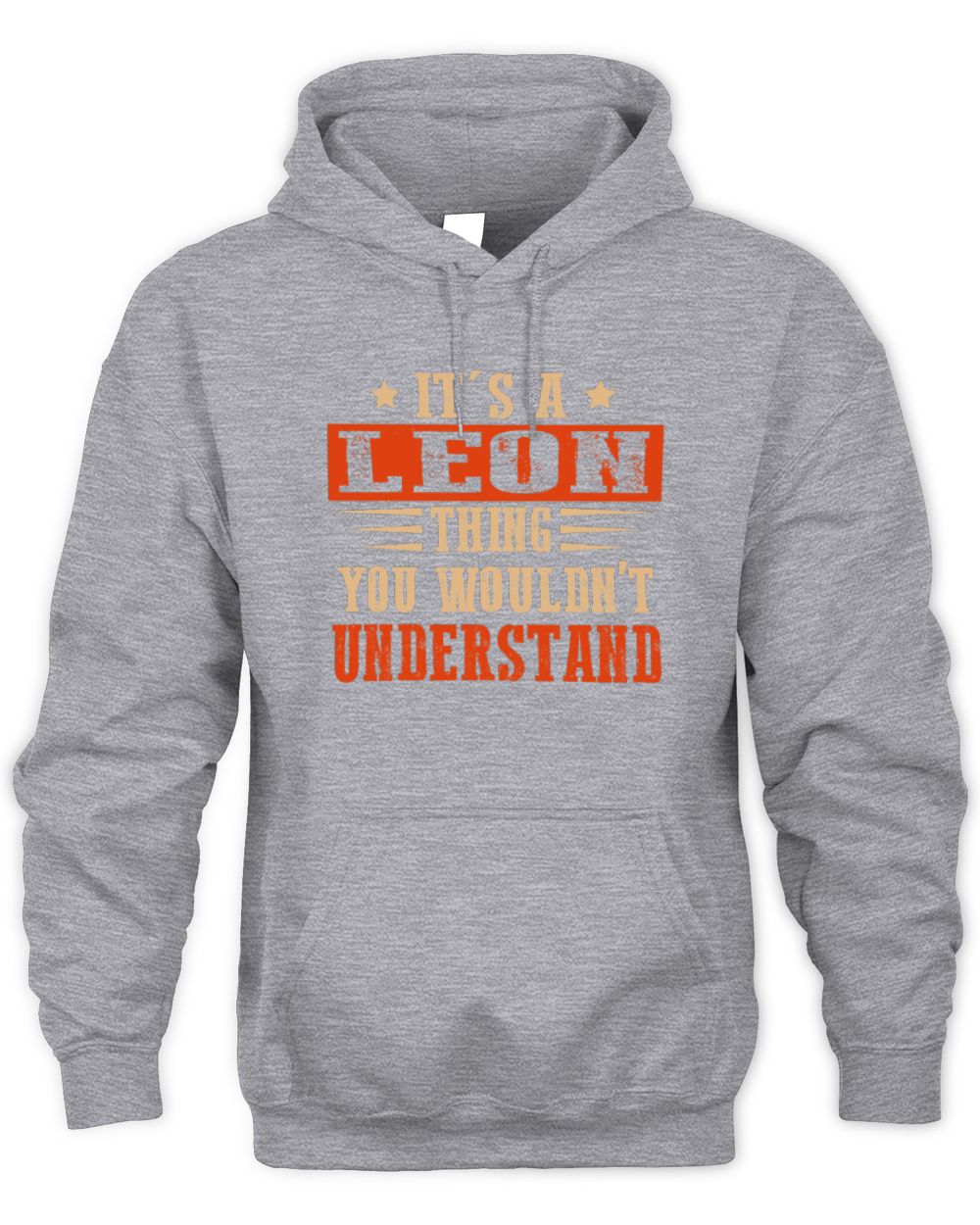 It's a Name Thing Personalized Funny Shirt LEON M1-51 / Unisex Hoodie / sport grey