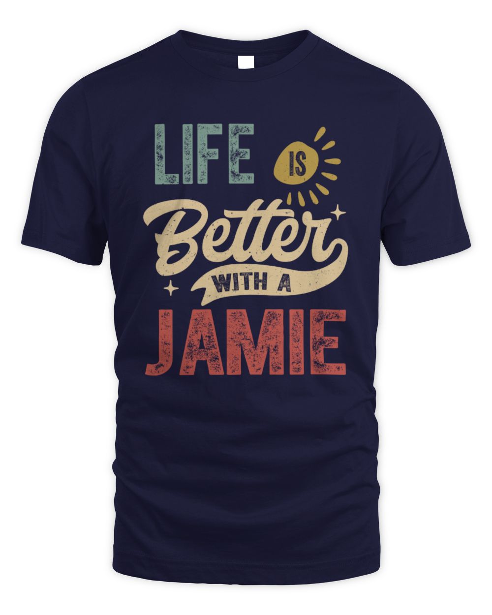 Life Is Better With a Name Personalized Retro T-Shirt JAMIE-48 / Unisex Standard T-Shirt / navy