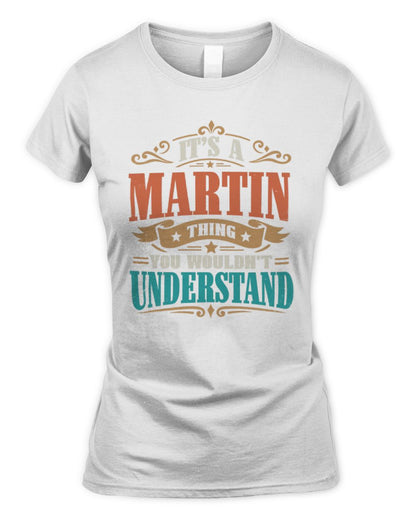It’s a Name Thing Personalized Retro T-Shirt MARTIN M1-47 / Women's Standard T-Shirt / white