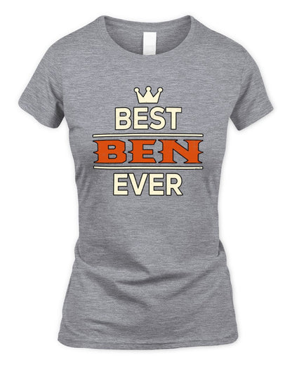 Best Your Name With Crown Shirt BEN M1-59 / Women's Standard T-Shirt / sport grey