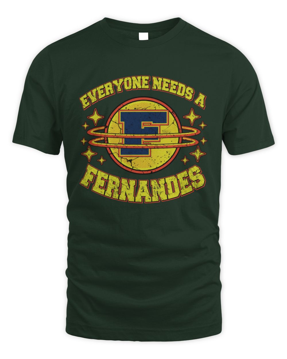 Everyone Needs a Your Name Shirt FERNANDES M1-76 / Unisex Standard T-Shirt / forest green