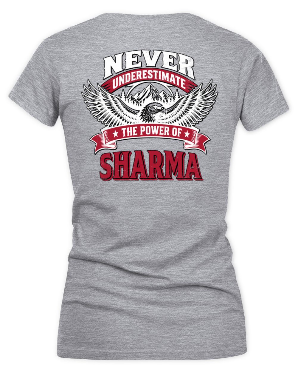 Never Underestimate Your Name Eagle Mountain Shirt SHARMA M1-61 / Women's V-Neck T-Shirt / sport grey