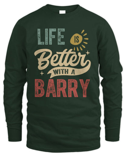 Life Is Better With a Name Personalized Retro T-Shirt BARRY-48 / Men's Long Sleeved T-Shirt / forest green
