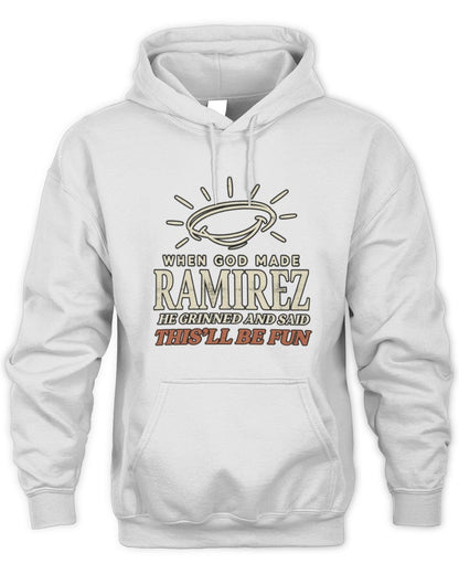 When God Made Your Name Funny Western T-Shirt T-Shirt RAMIREZ M1-S82 / Unisex Hoodie / white