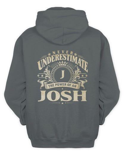 Never Underestimate Your Name Luxury Logo Shirt JOSH M1-63 / Unisex Hoodie / charcoal