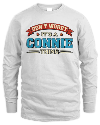 Don't Worry It's a Your Name Thing Funny Retro T-Shirt CONNIE M1-57 / Men's Long Sleeved T-Shirt / white