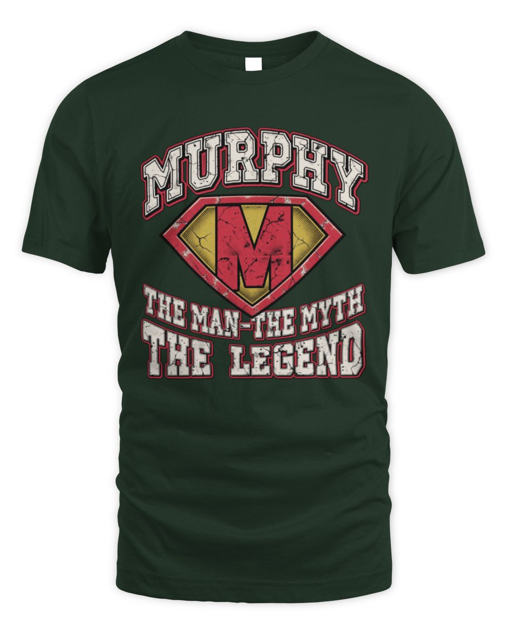 The Man The Myth The Legend Superman Graphic T-Shirt MURPHY M1-74 / Unisex Standard T-Shirt / forest green
