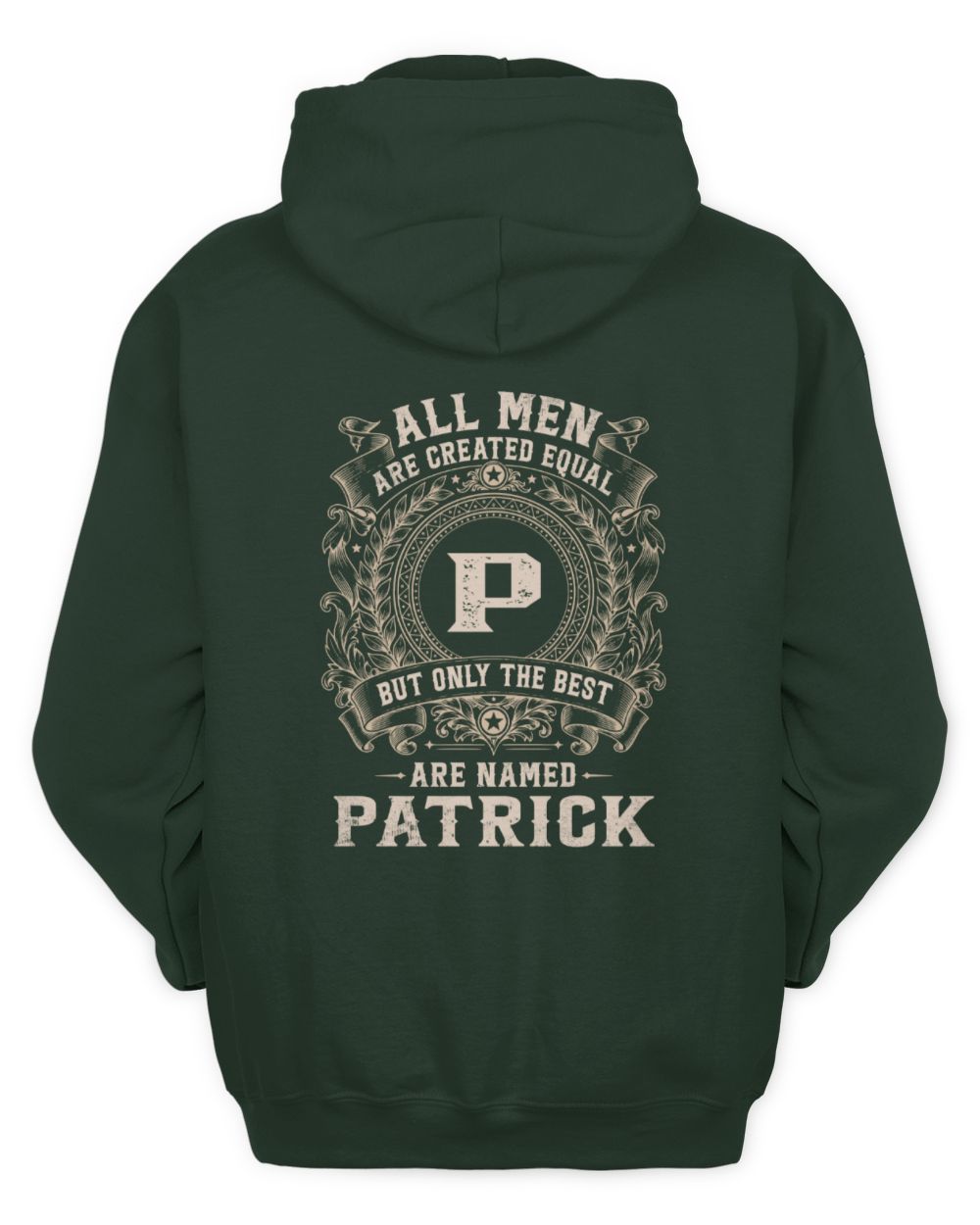All Men Are Created Equal Cool Logo Shirt PATRICK M1-60 / Unisex Hoodie / forest green