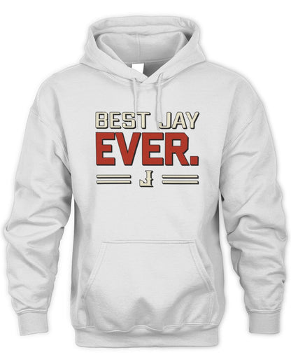 Best Your Name Ever Cool Shirt JAY M1-58 / Unisex Hoodie / white