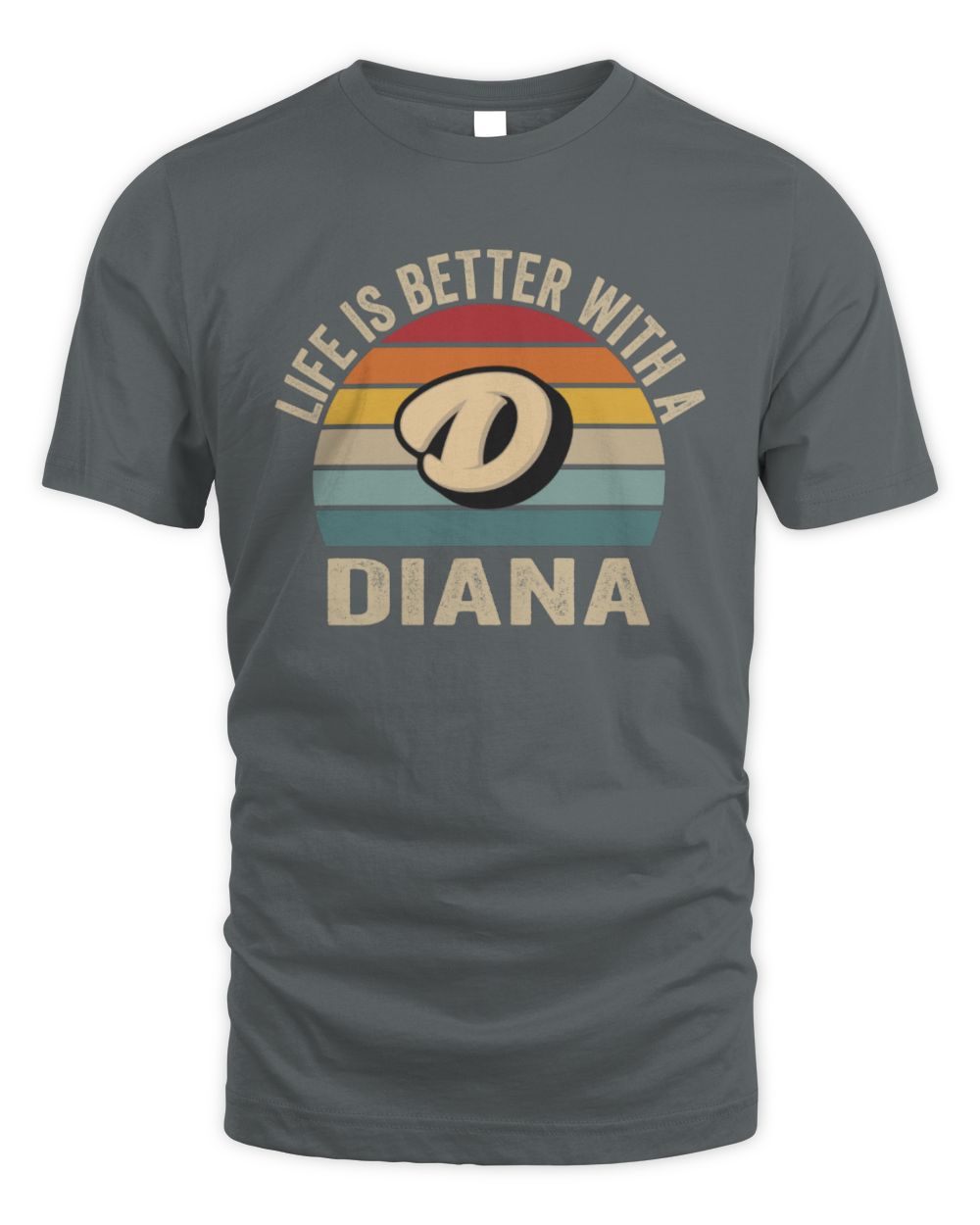 Life Is Better with Name Vintage Sun Shirt DIANA M1-50 / Unisex Standard T-Shirt / charcoal