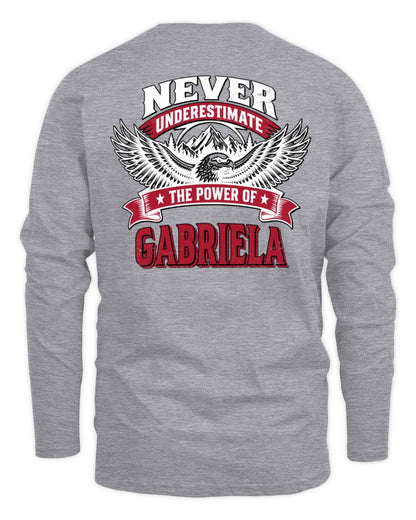 Never Underestimate Your Name Eagle Mountain Shirt GABRIELA M1-61 / Men's Long Sleeved T-Shirt / sport grey