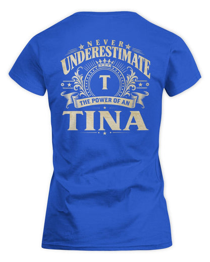 Never Underestimate Your Name Luxury Logo Shirt TINA M1-63 / Women's Standard T-Shirt / royal