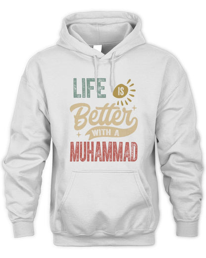 Life Is Better With a Name Personalized Retro T-Shirt MUHAMMAD-48 / Unisex Hoodie / white