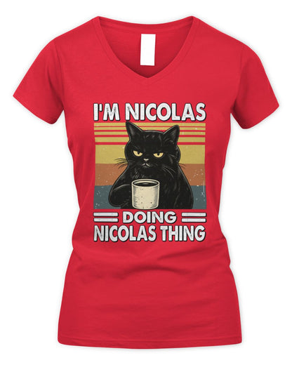 I'm Name Doing Name Thing Grumpy Black Cat Shirt NICOLAS M1-79 / Women's V-Neck T-Shirt / red