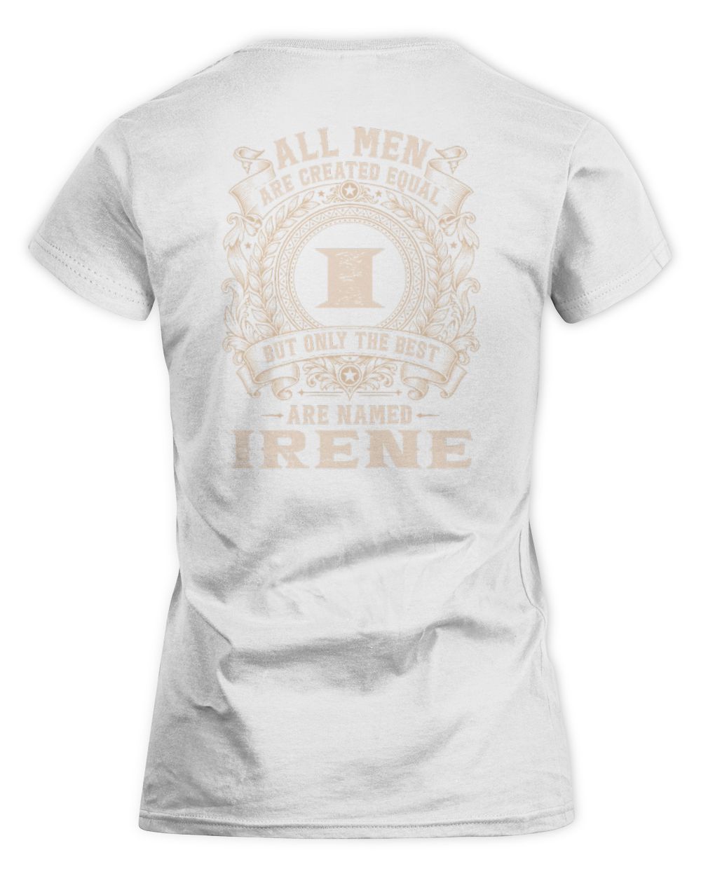 All Men Are Created Equal Cool Logo Shirt IRENE M1-60 / Women's Standard T-Shirt / white