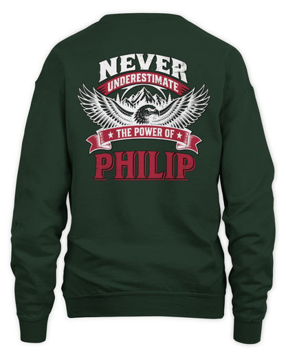 Never Underestimate Your Name Eagle Mountain Shirt PHILIP M1-61 / Unisex Sweatshirt / forest green