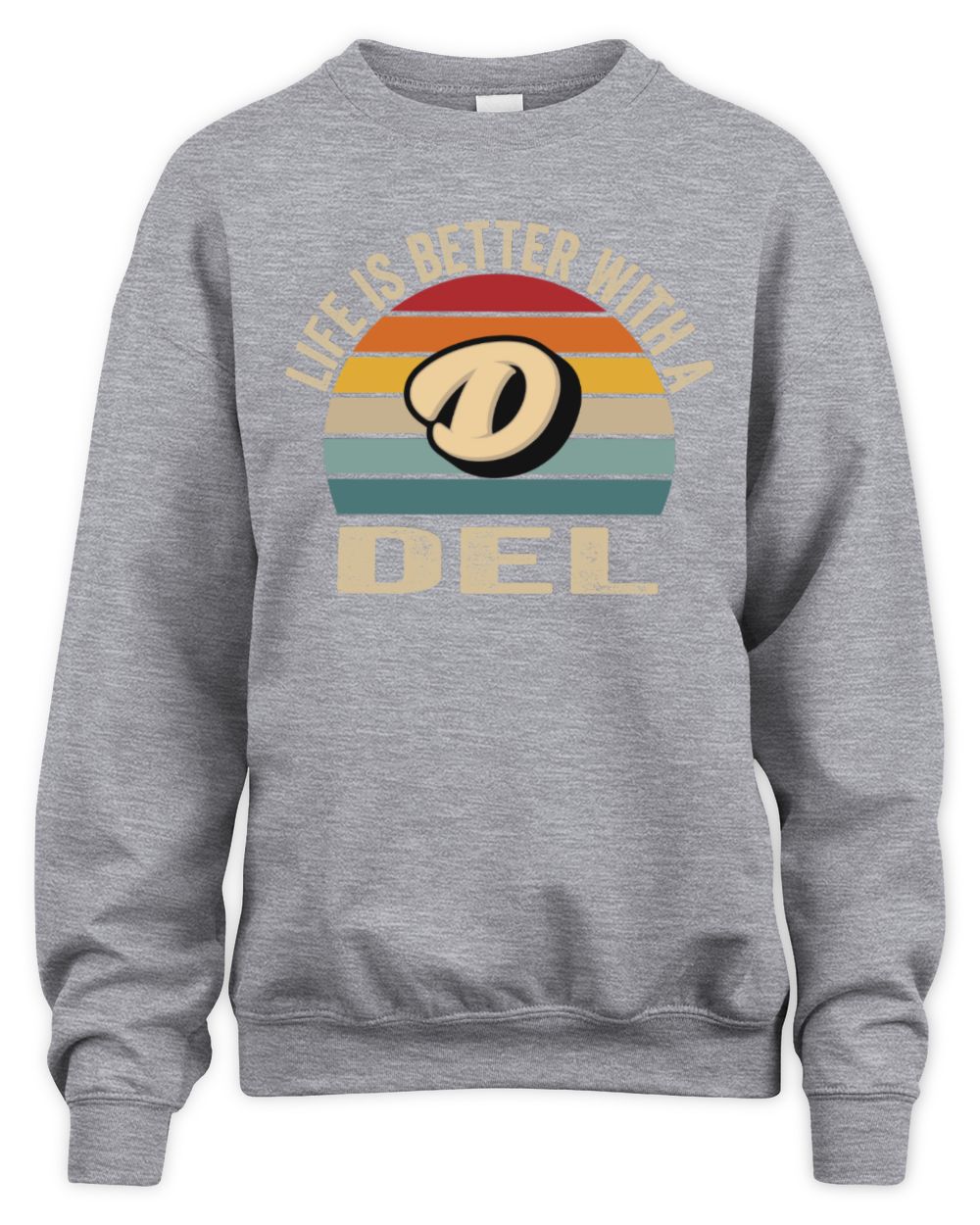 Life Is Better with Name Vintage Sun Shirt DEL M1-50 / Unisex Sweatshirt / sport grey