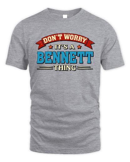 Don't Worry It's a Your Name Thing Funny Retro T-Shirt BENNETT M1-57 / Unisex Standard T-Shirt / sport grey