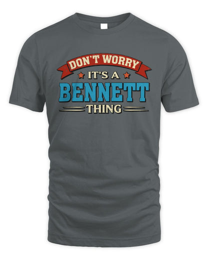 Don't Worry It's a Your Name Thing Funny Retro T-Shirt BENNETT M1-57 / Unisex Standard T-Shirt / charcoal