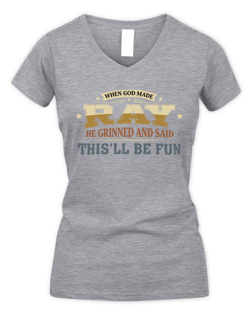When God Made Your Name Funny Heritage T-Shirt RAY M1-80 / Women's V-Neck T-Shirt / sport grey