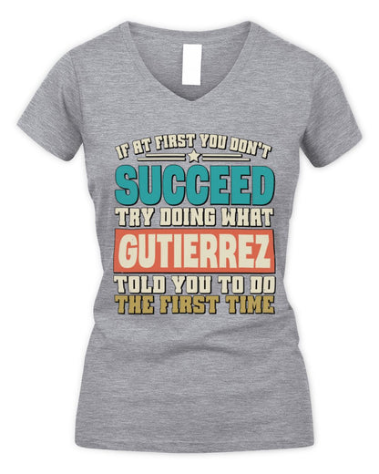 If at First You Don't Succeed Funny Vintage Shirt GUTIERREZ M1-53 / Women's V-Neck T-Shirt / sport grey