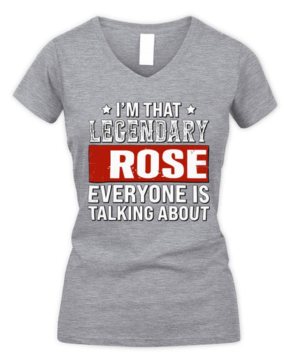 I'm That Legendary Name Everyone Is Talking About Funny Graphic T-Shirt ROSE M1-73 / Women's V-Neck T-Shirt / sport grey