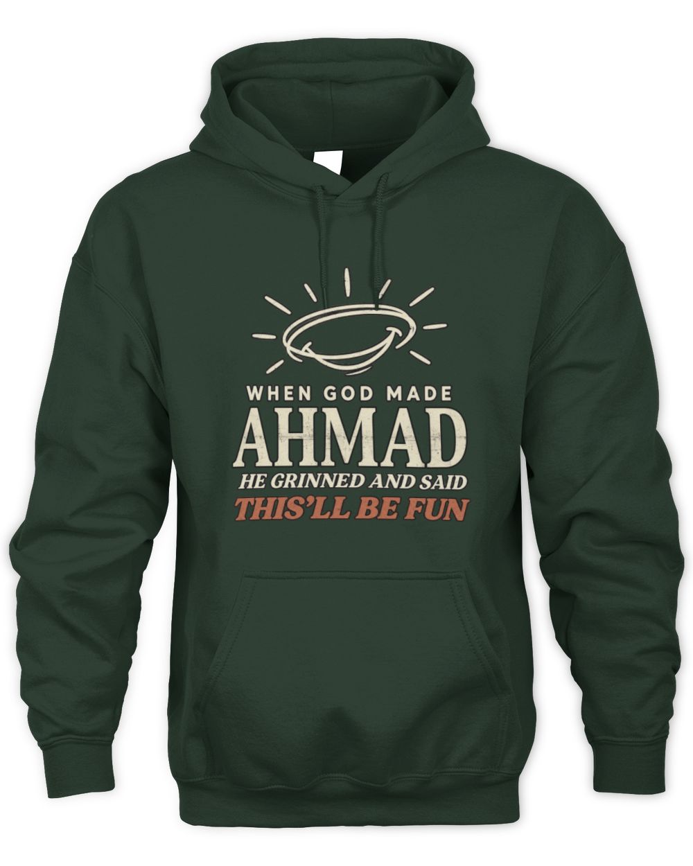 When God Made Your Name Funny Western T-Shirt T-Shirt AHMAD M1-S82 / Unisex Hoodie / forest green