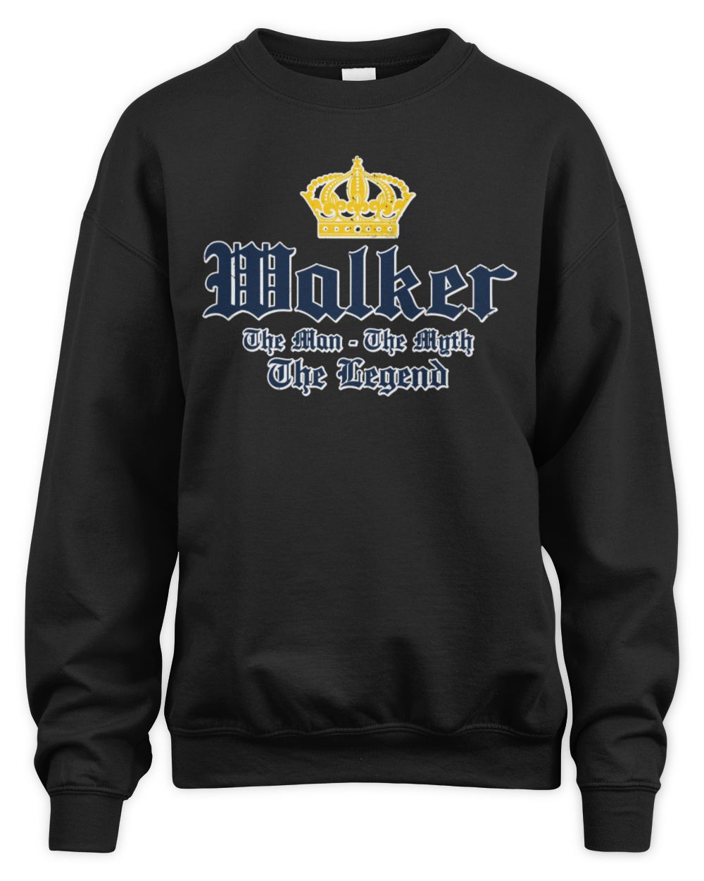 The Man The Myth The Legend Corona Beer T-Shirt WALKER M1-S83 / Unisex Sweatshirt / black