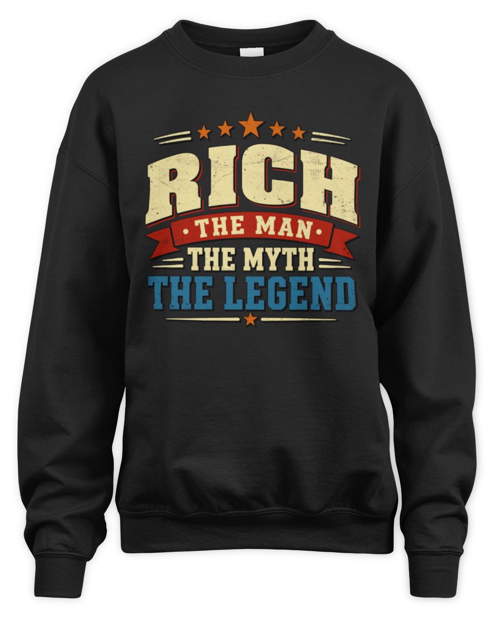 The Man The Myth The Legend Ribbon Vintage T-Shirt RICH M1-56 / Unisex Sweatshirt / black
