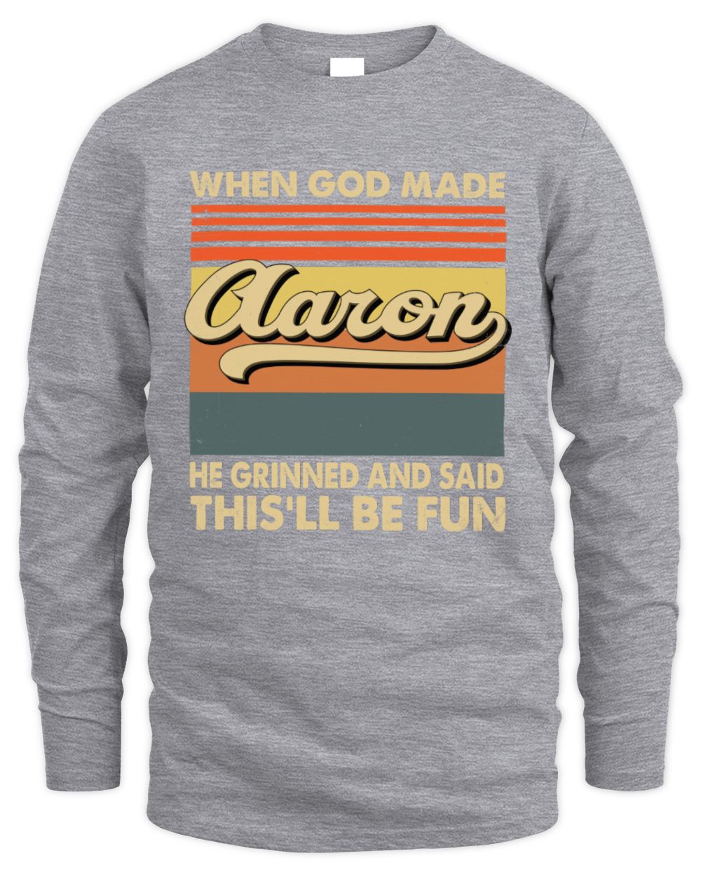 When God Made Your Name He Grinned Vintage T-Shirt AARON M1-55 / Men's Long Sleeved T-Shirt / sport grey