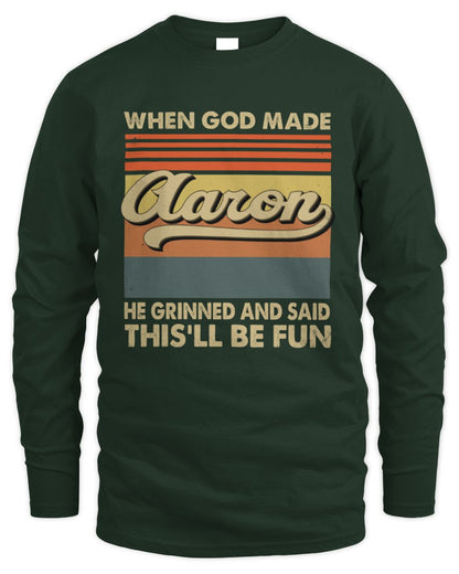 When God Made Your Name He Grinned Vintage T-Shirt AARON M1-55 / Men's Long Sleeved T-Shirt / forest green