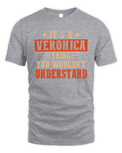 It's a Name Thing Personalized Funny Shirt VERONICA M1-51 / Unisex Standard T-Shirt / sport grey