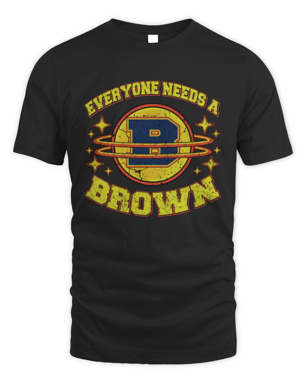 Everyone Needs a Your Name Shirt BROWN M1-76 / Unisex Standard T-Shirt / black