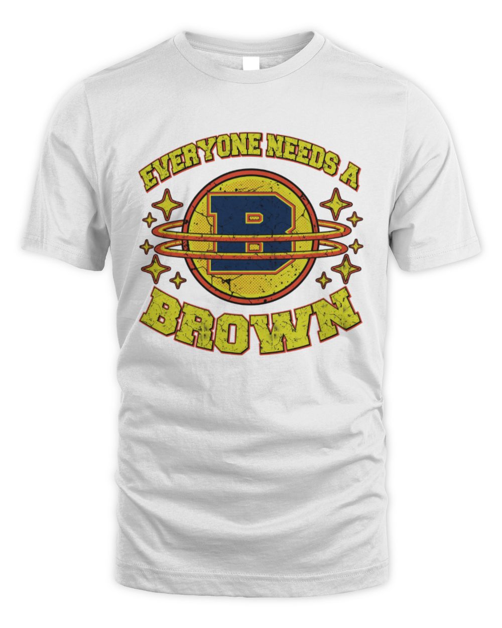 Everyone Needs a Your Name Shirt BROWN M1-76 / Unisex Standard T-Shirt / white