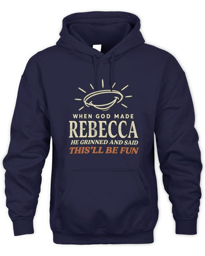 When God Made Your Name Funny Western T-Shirt T-Shirt REBECCA M1-S82 / Unisex Hoodie / navy