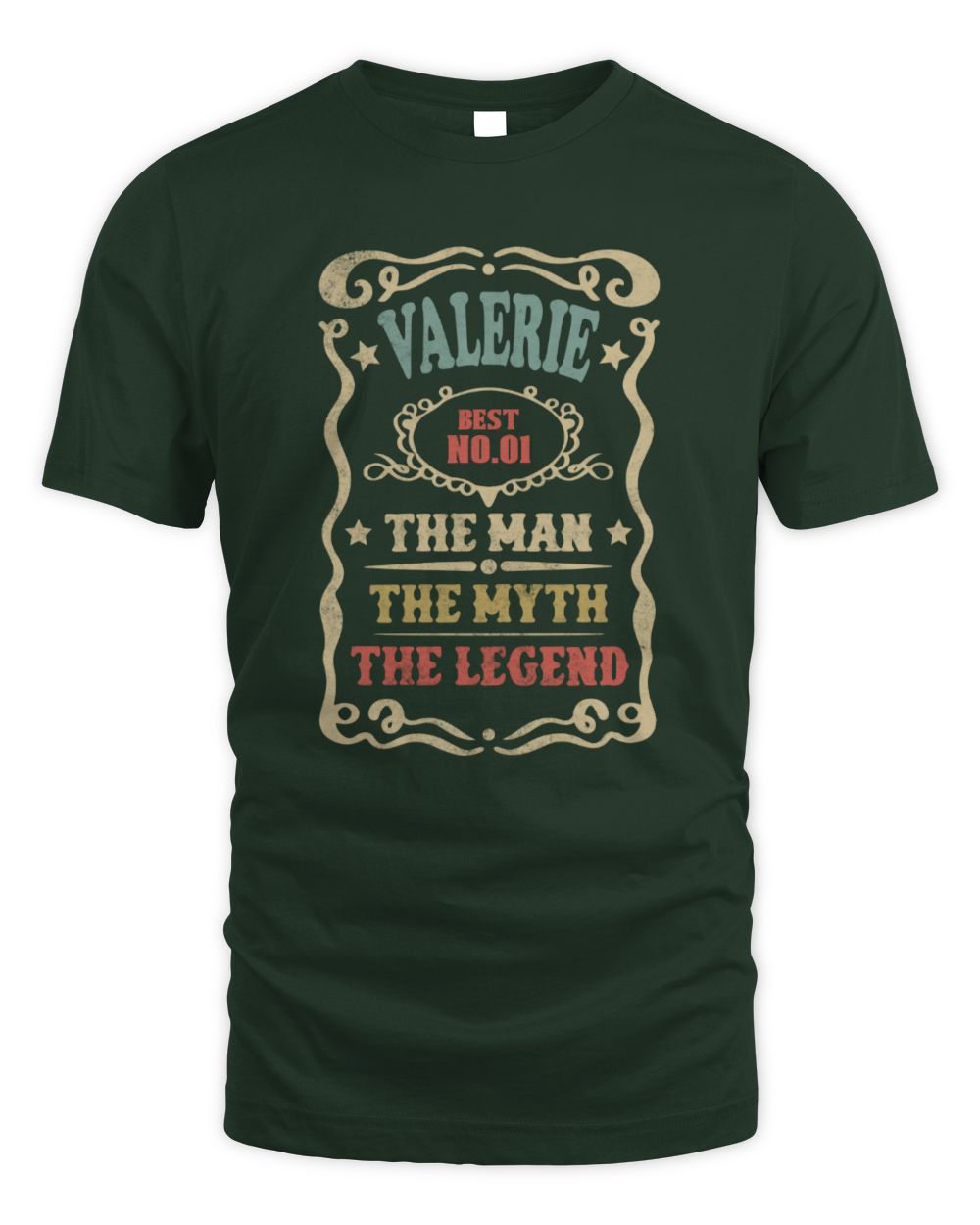 The Man The Myth The Legend Vintage Gold Wine Shirt VALERIE M1-52 / Unisex Standard T-Shirt / forest green