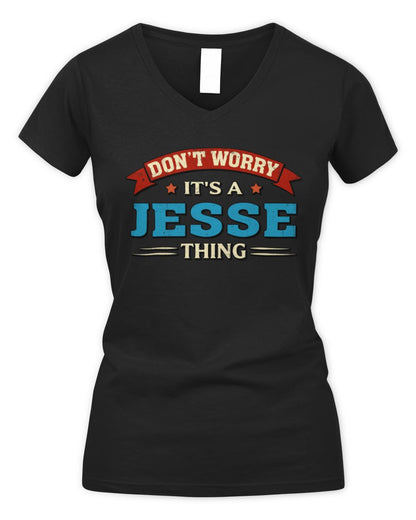 Don't Worry It's a Your Name Thing Funny Retro T-Shirt JESSE M1-57 / Women's V-Neck T-Shirt / black