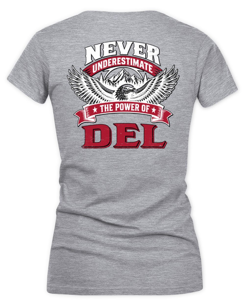 Never Underestimate Your Name Eagle Mountain Shirt DEL M1-61 / Women's V-Neck T-Shirt / sport grey