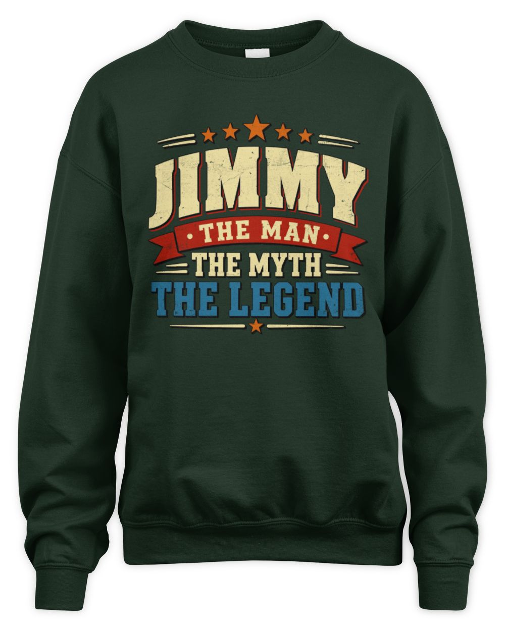 The Man The Myth The Legend Ribbon Vintage T-Shirt JIMMY M1-56 / Unisex Sweatshirt / forest green
