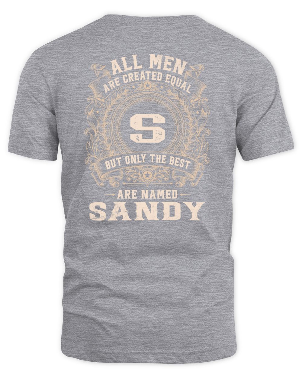 All Men Are Created Equal Cool Logo Shirt SANDY M1-60 / Unisex Standard T-Shirt / sport grey