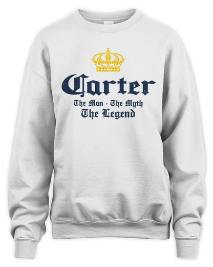 The Man The Myth The Legend Corona Beer T-Shirt CARTER M1-S83 / Unisex Sweatshirt / white