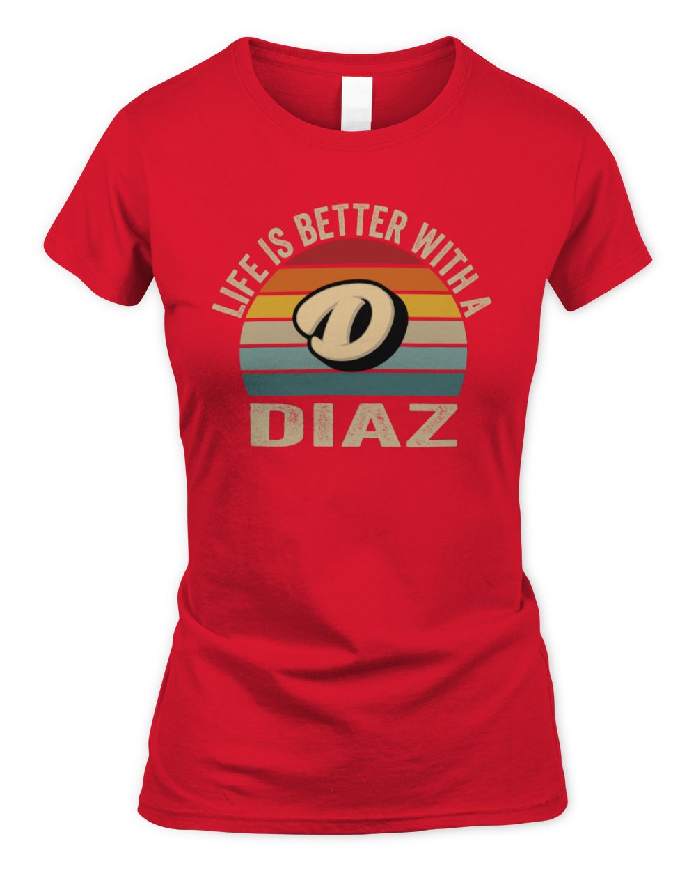 Life Is Better with Name Vintage Sun Shirt DIAZ M1-50 / Women's Standard T-Shirt / red