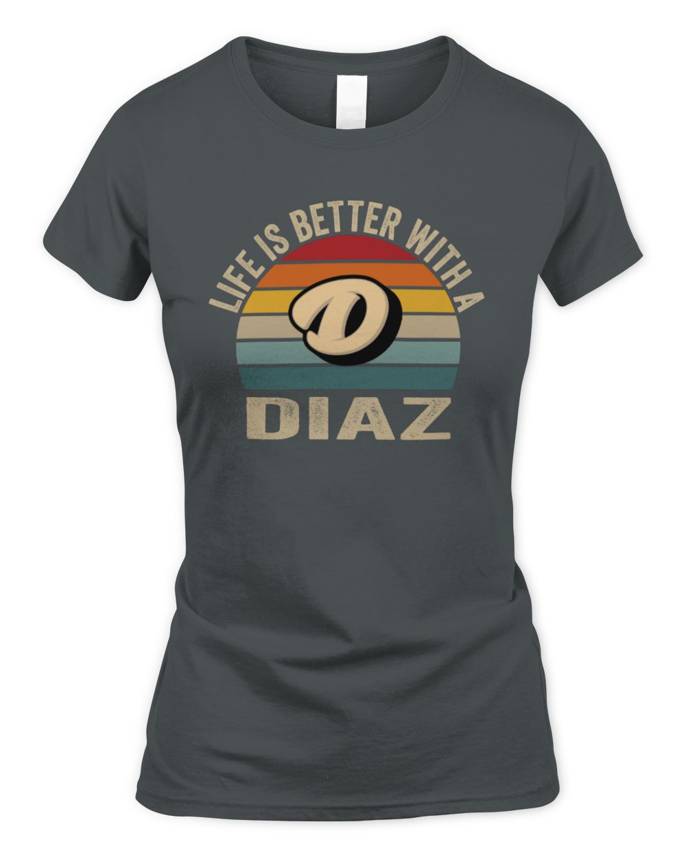 Life Is Better with Name Vintage Sun Shirt DIAZ M1-50 / Women's Standard T-Shirt / charcoal