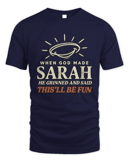When God Made Your Name Funny Western T-Shirt T-Shirt SARAH M1-S82 / Unisex Standard T-Shirt / navy