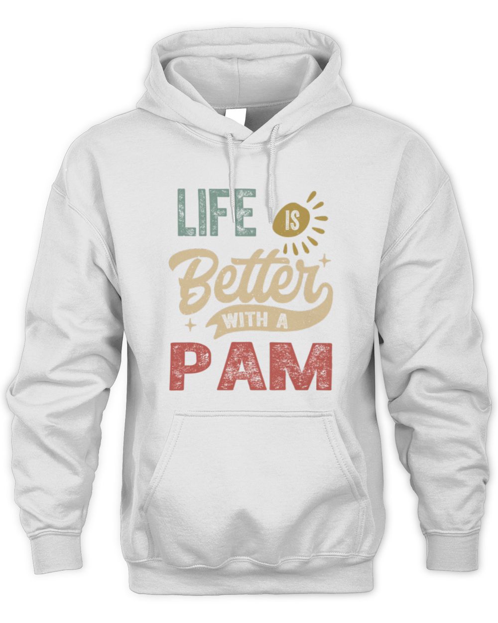 Life Is Better With a Name Personalized Retro T-Shirt PAM-48 / Unisex Hoodie / white