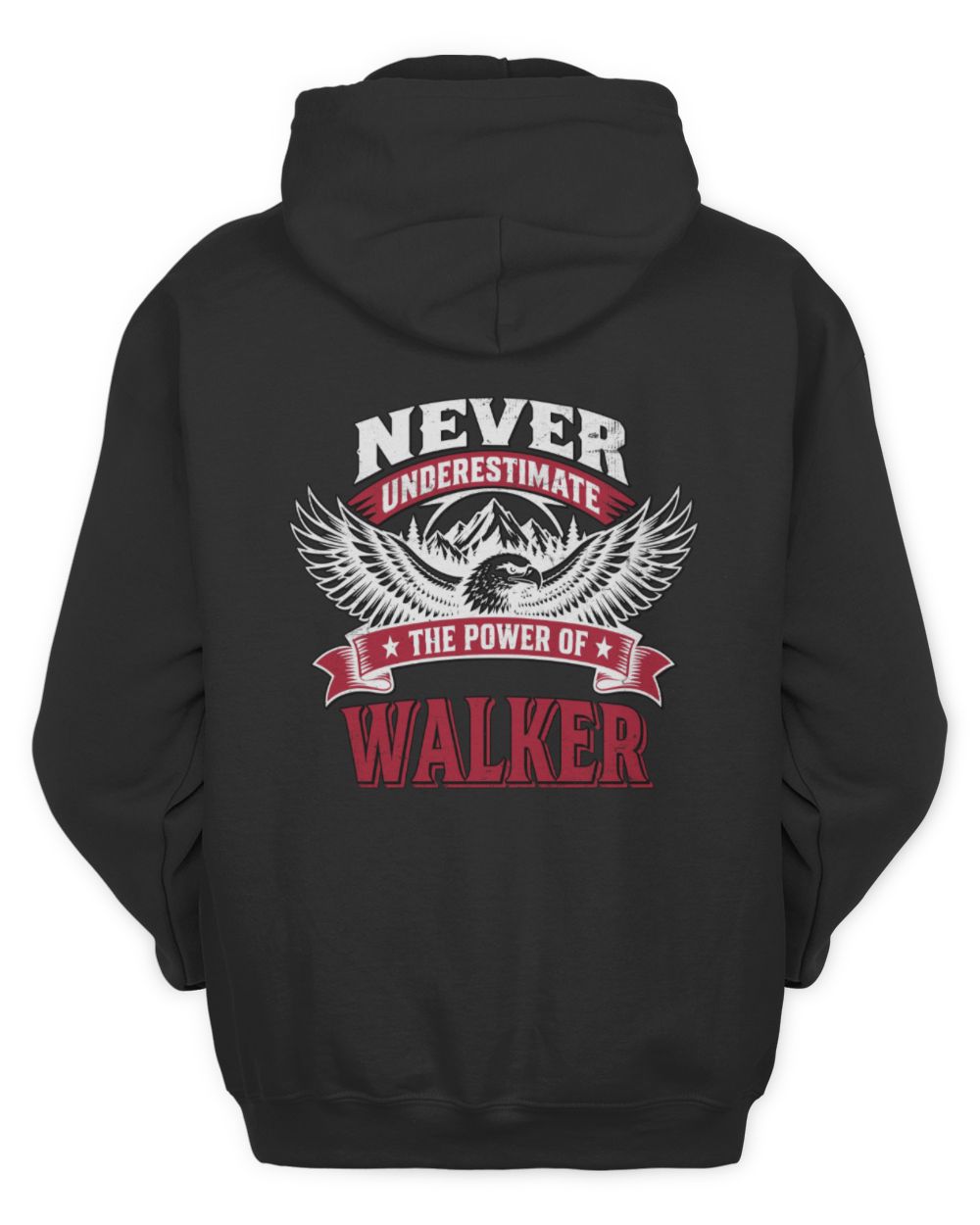 Never Underestimate Your Name Eagle Mountain Shirt WALKER M1-61 / Unisex Hoodie / black