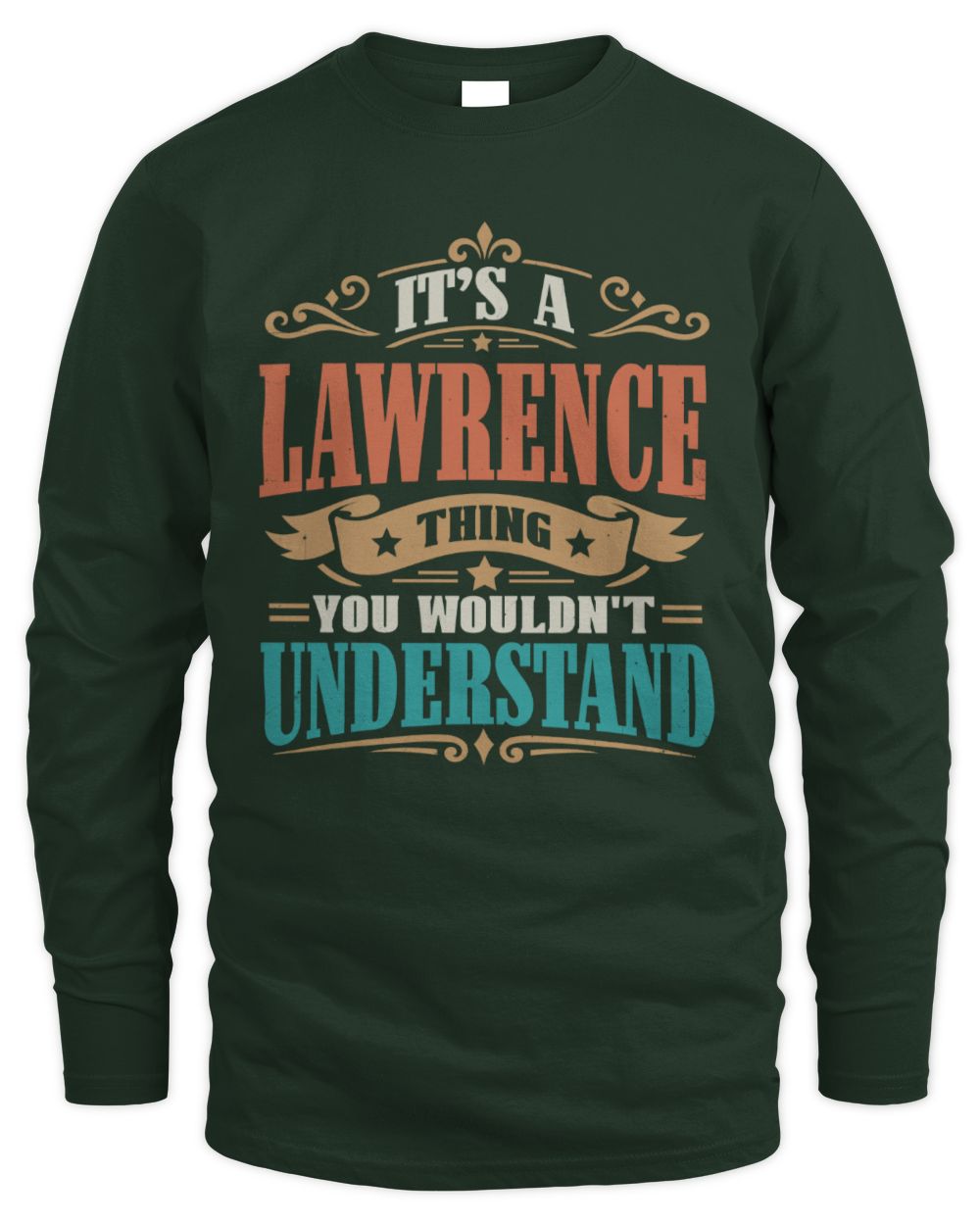 It’s a Name Thing Personalized Retro T-Shirt LAWRENCE M1-47 / Men's Long Sleeved T-Shirt / forest green