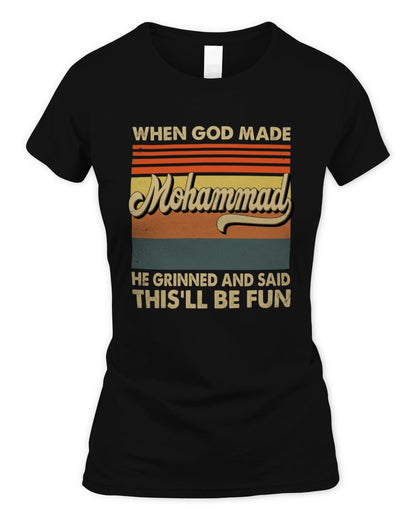 When God Made Your Name He Grinned Vintage T-Shirt MOHAMMAD M1-55 / Women's Standard T-Shirt / black