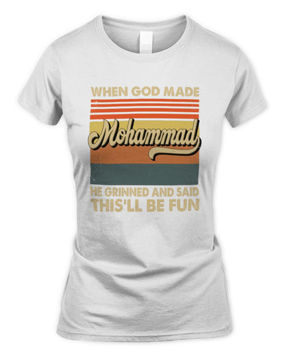 When God Made Your Name He Grinned Vintage T-Shirt MOHAMMAD M1-55 / Women's Standard T-Shirt / white